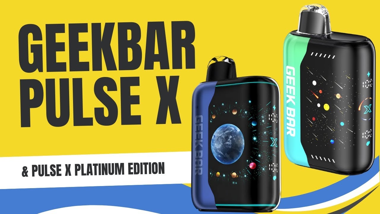GeekBar Pulse X, & the Pulse X Platinum Edition