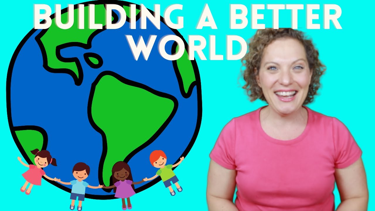 Preschool Song with Motions | Building A Better World | Ellen Allard | Sing and Sign