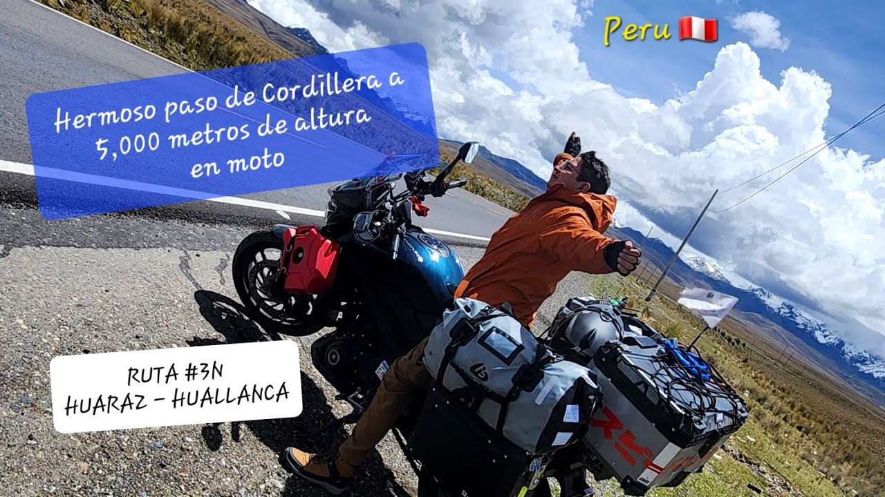 Día 13 - Sudamérica en Moto 2026 | Huaraz - Huallanca Ruta 3N - Montañas inmensas 