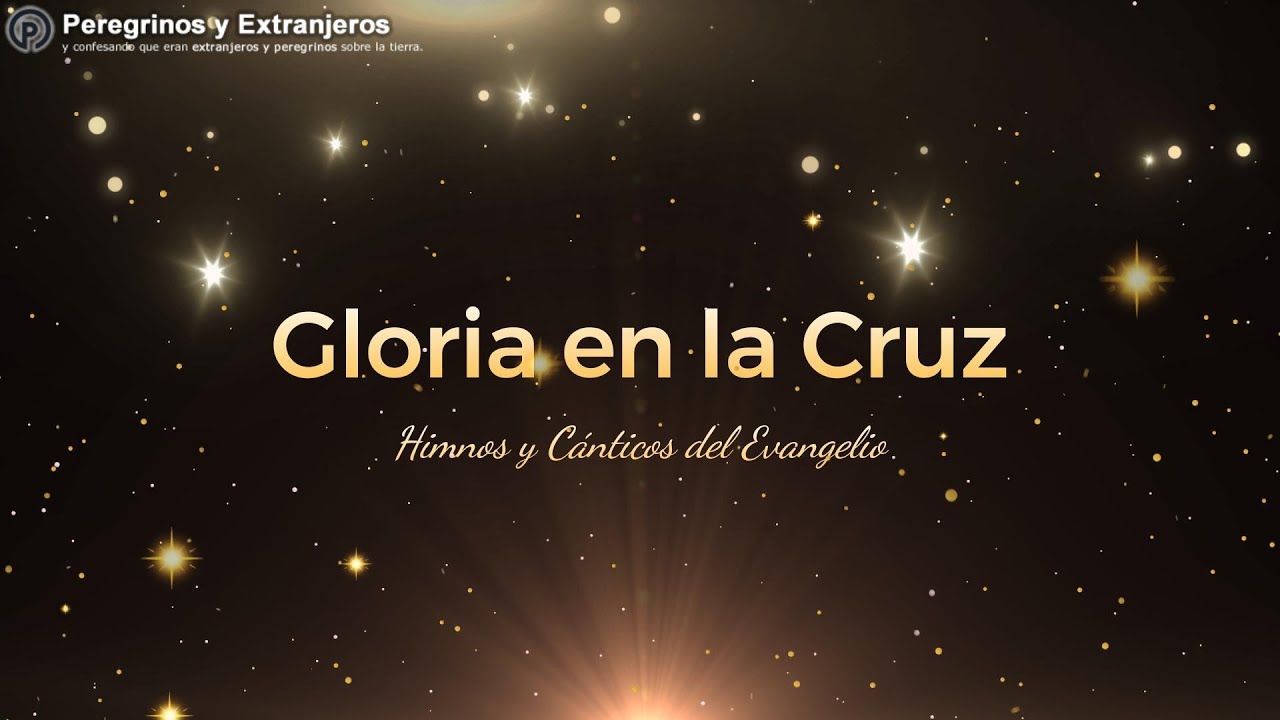 Gloria en la Cruz