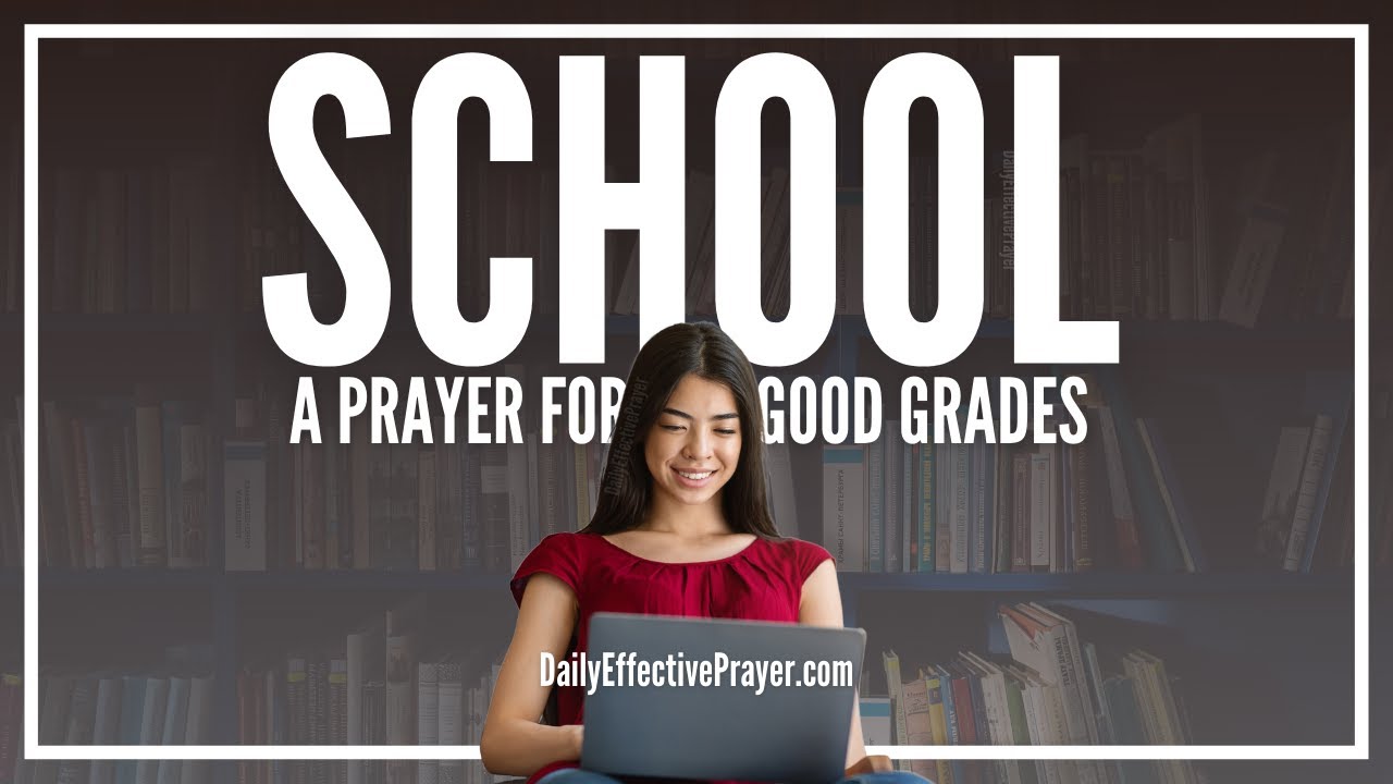 Prayer To Do Well In School | Prayers To Get Good Grades