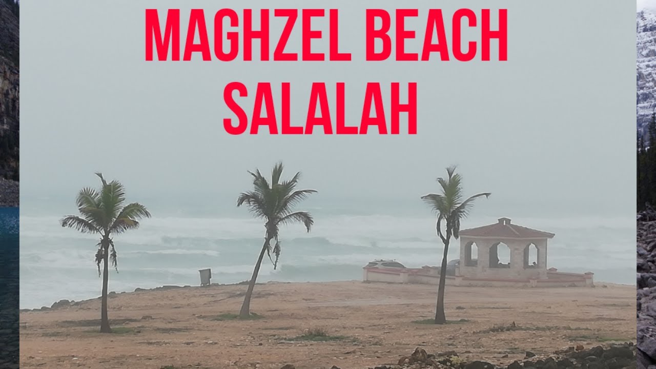 Maghzel Beach Salalah Oman 2021 (Part -I)