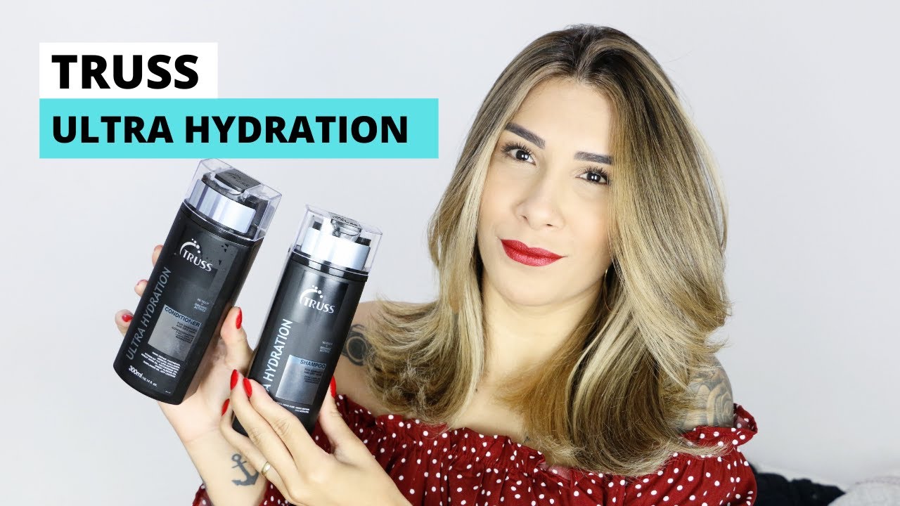 TRUSS ULTRA HYDRATION SHAMPOO E CONDICIONADOR | Por Jéssica Oliveira