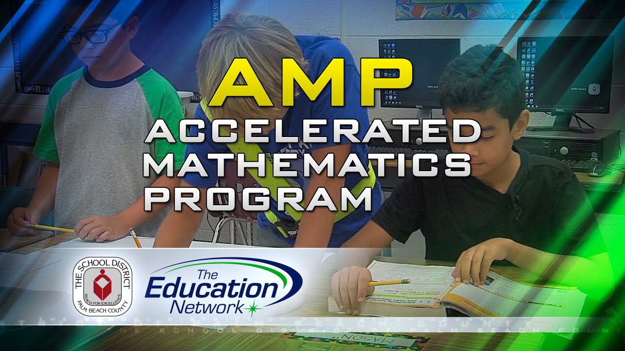 AMP Accelerated Mathematics Program