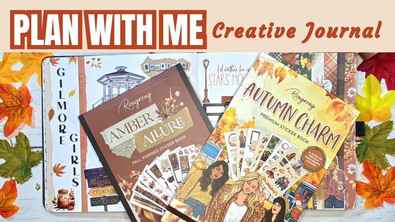 Creative Journal With Me | Gilmore Girls Pages | Rongrong DeVoe Fall Stickers