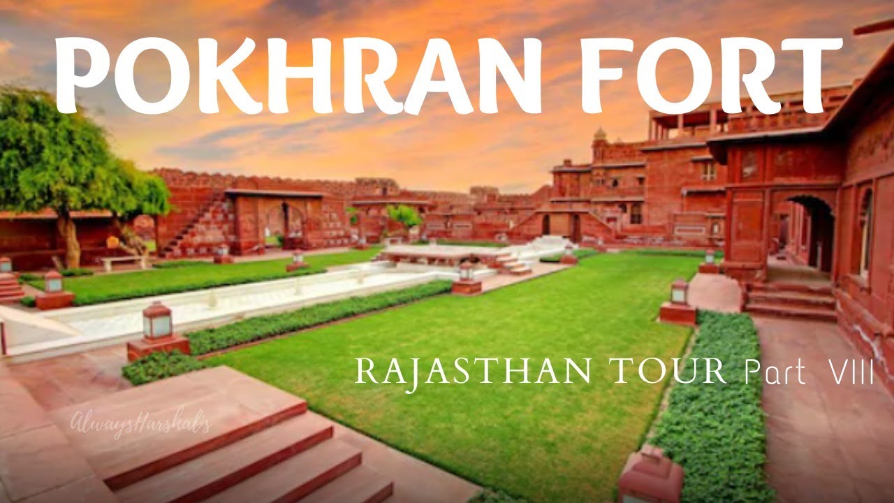 Pokhran Fort Rajasthan | Rajasthan Travel Guide | Episode 8 | Always Harshal