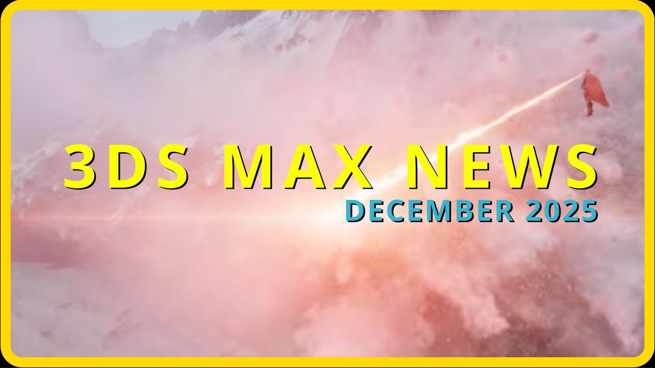 Новости 3ds Max, декабрь