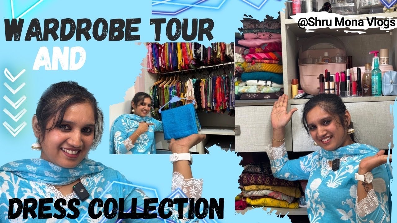 Shru Mona Vlogs Dress collections/ Wardrobe Tour /organisation /sarees organisation /