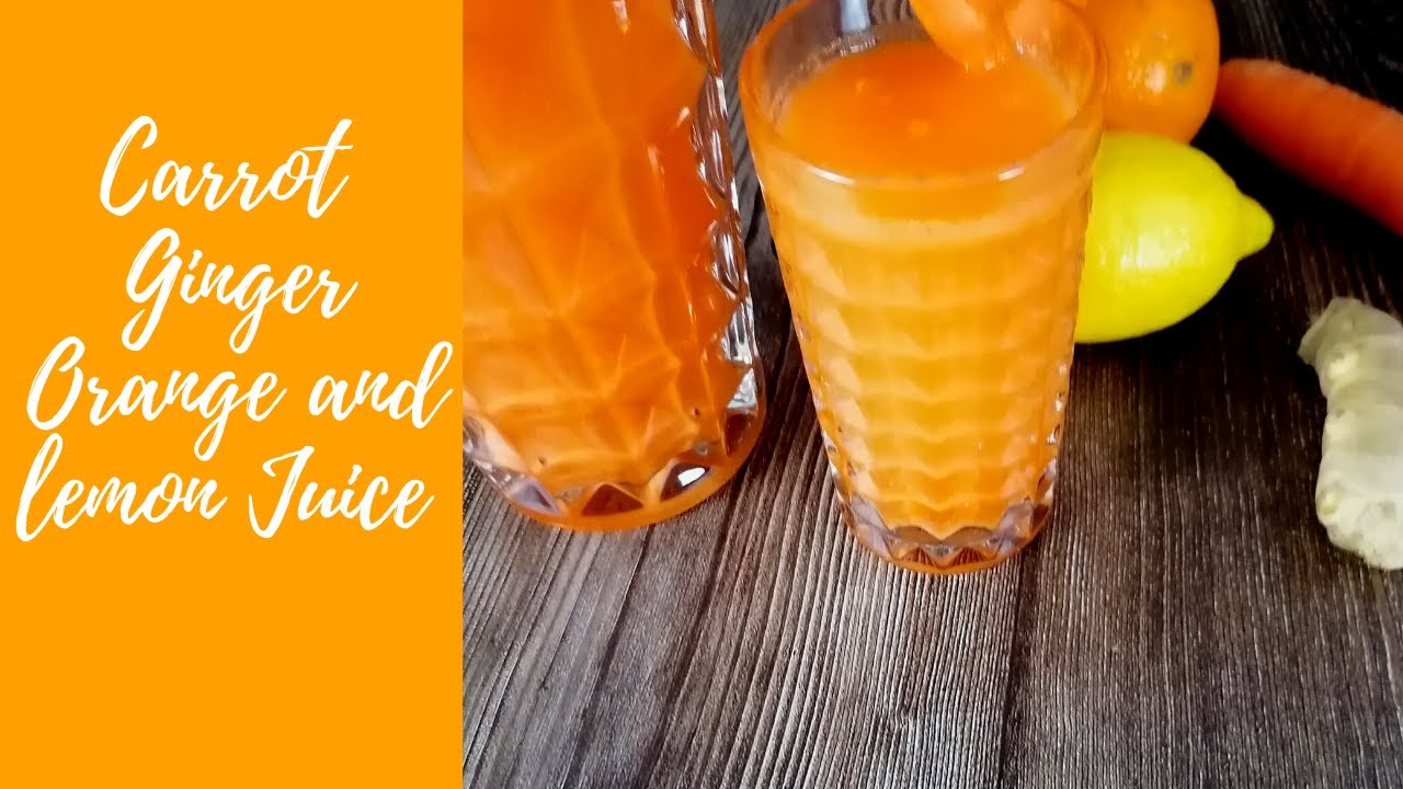 Carrot Ginger Orange and Lemon Juice| Carrot Juice Recipe for GLOWING SKIN|Carrot Juice Benefits