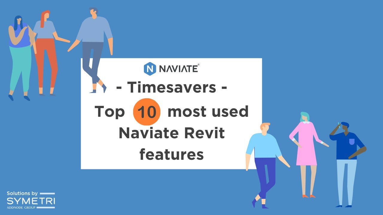 Naviate для Revit — 10 лучших функций для архитекторов с Naviate Accelerate и Naviate Architecture