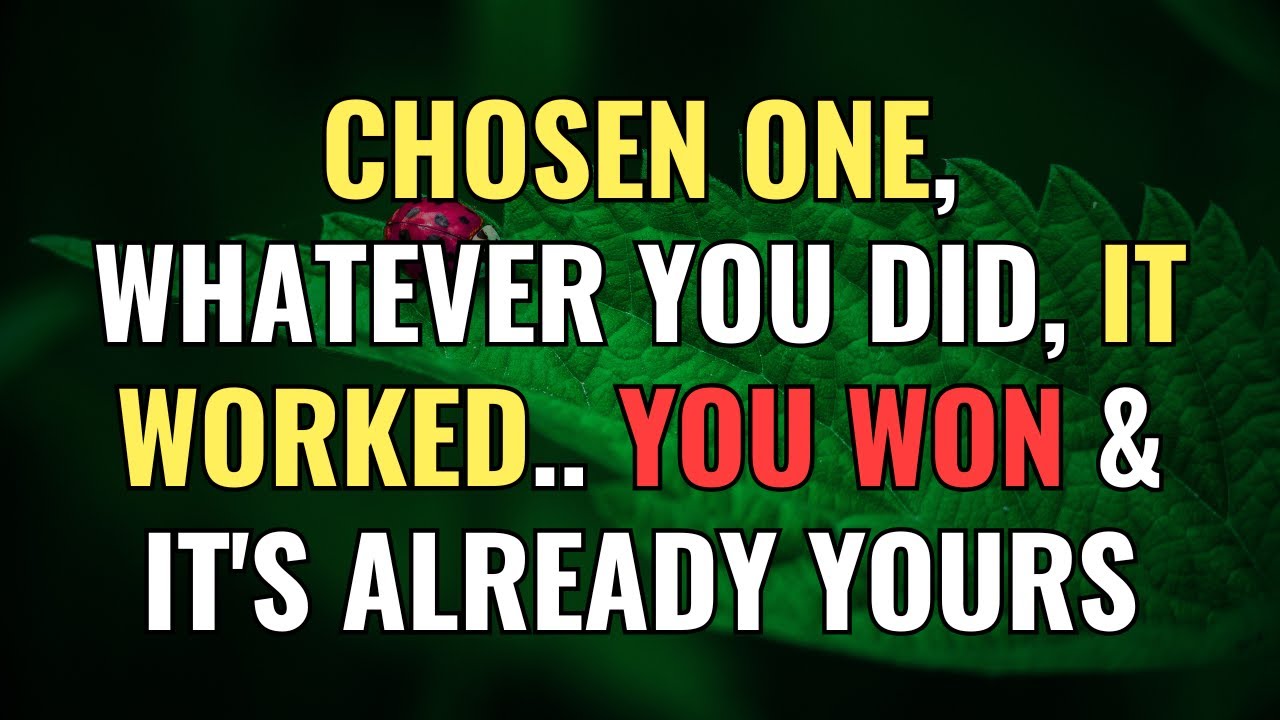 CHOSEN ONE, WHATEVER YOU DID, IT WORKED.. YOU WON & IT'S ALREADY YOURS | Empaths | NPD | Chosen Ones