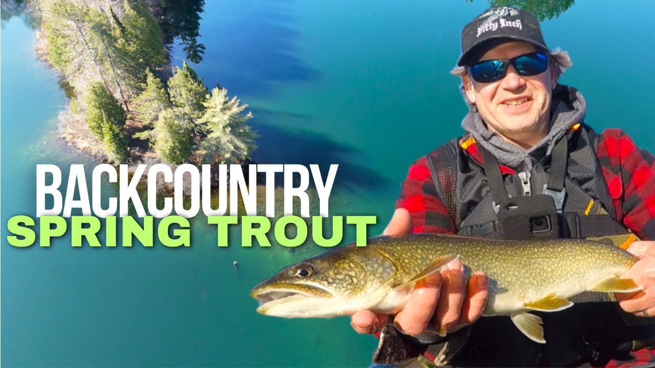 Backcountry Spring Trout Adventure - Remote Lake Fishing