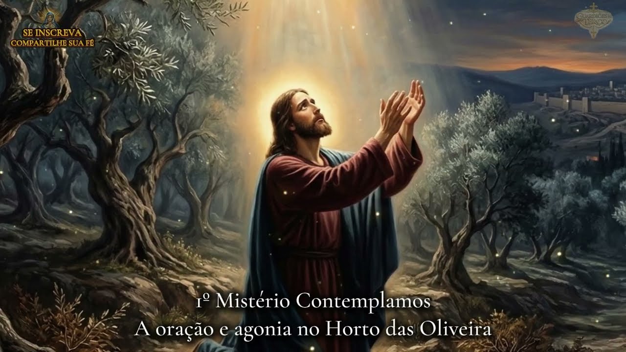 TERÇO DE HOJE – 13/03/2026 – SEXTA-FEIRA: MISTÉRIOS DOLOROSOS– 04 HORAS