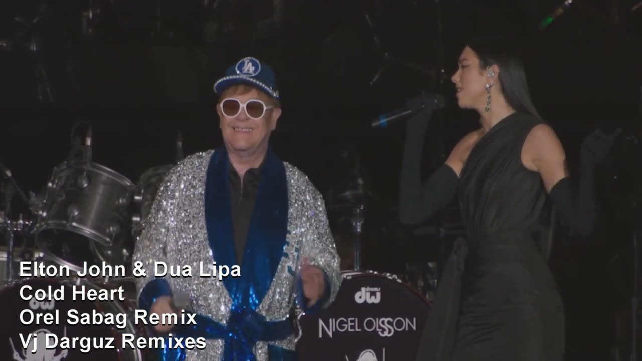 Elton John & Dua Lipa - Cold Heart (Orel Sabag Remix) Vj Darguz