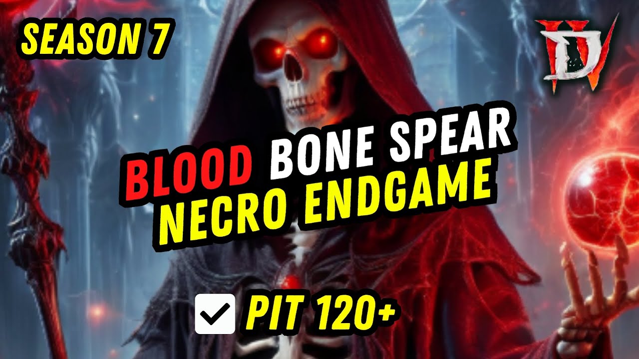 Diablo 4 Necromancer BEST Blood Bone Spear Season 7