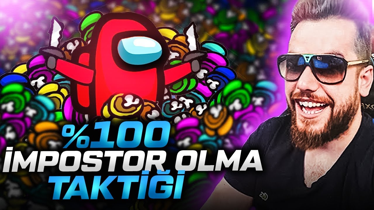 YÜZDE YÜZ İMPOSTOR OLMA TAKTİĞİ !! EKİPLE AMONG US