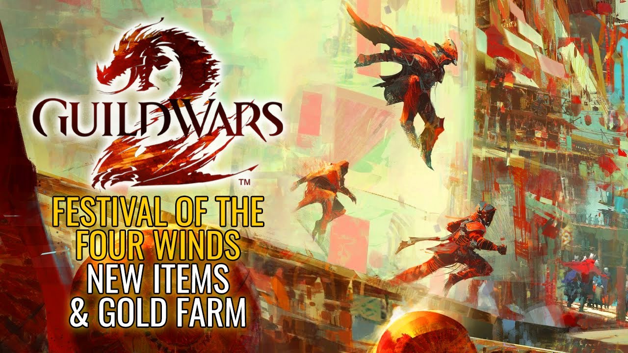 Guild Wars 2 Festival of the Four Winds: New Items and Gold Farming Guide (2024) - Dubsnatch
