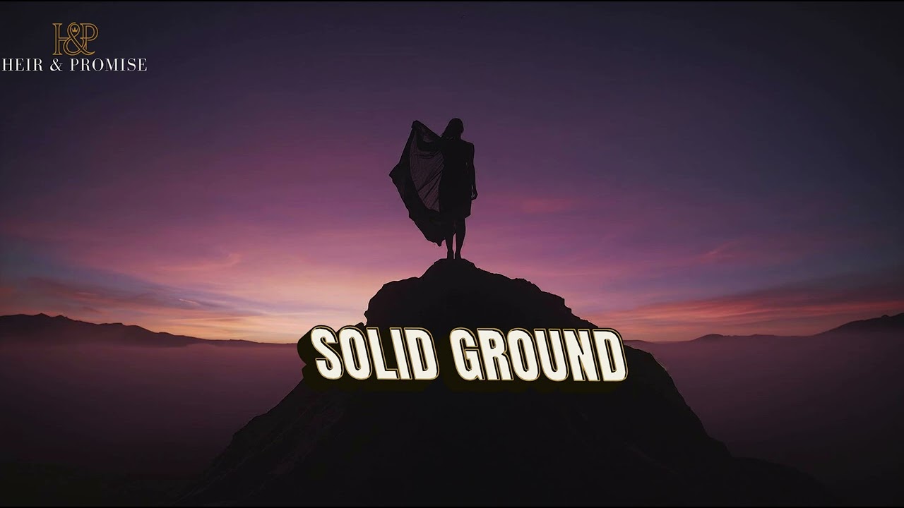 SOLID GROUND (ONLY YOU) // Raw Soul Gospel for When You Feel Lost
