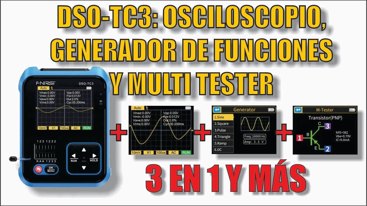 DSO-TC3 un instrumento con esteroides: Osciloscopio, Generador de funciones, Multi Tester