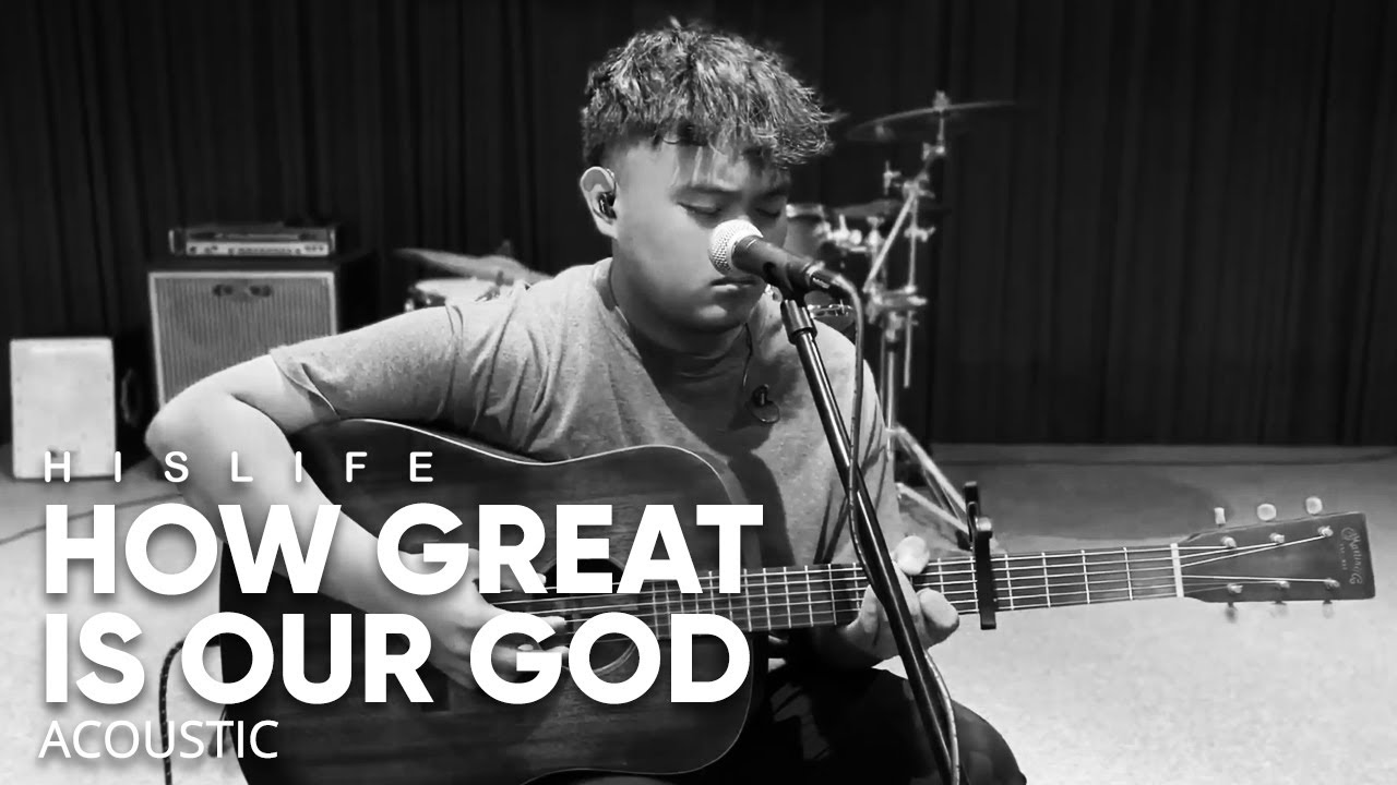 How Great is Our God | His Life Worship (Acoustic)