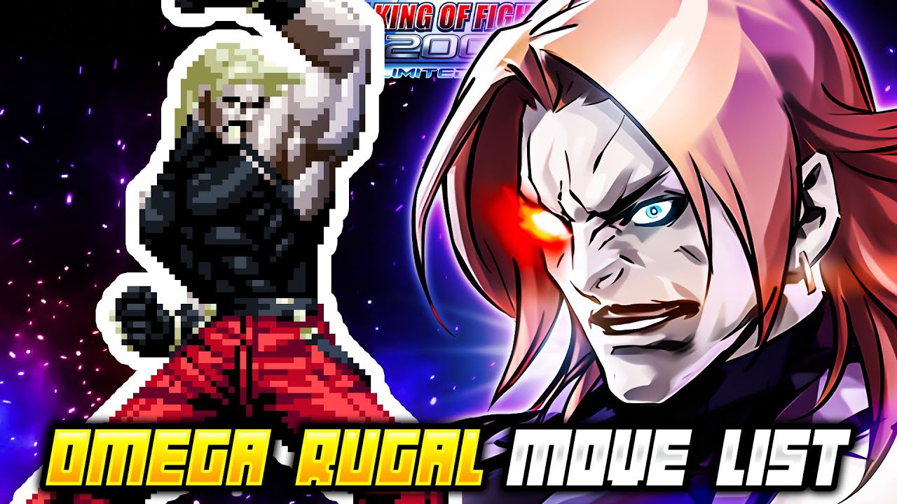 OMEGA RUGAL MOVE LIST - The King of Fighters 2002 Unlimited Match (KOF2002)