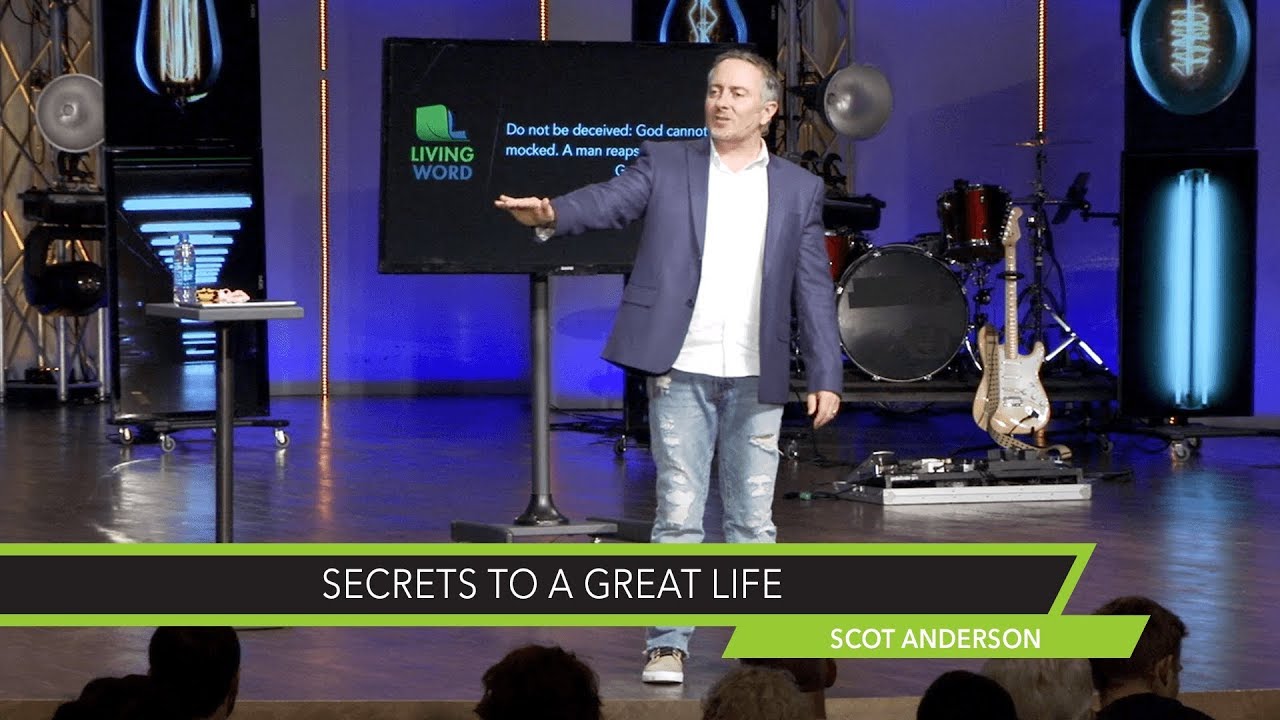 Secrets to a Great Life with Scot Anderson