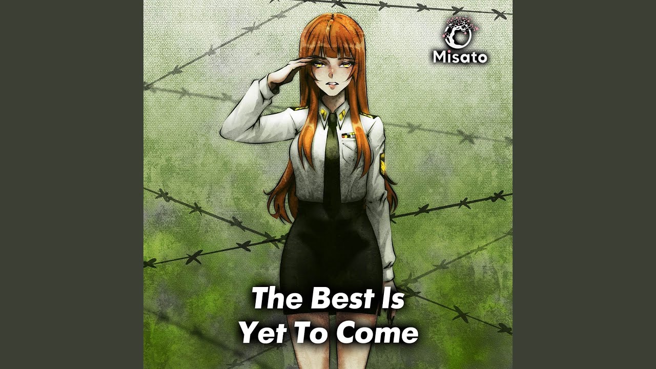 The Best Is Yet To Come (Russian Version)
