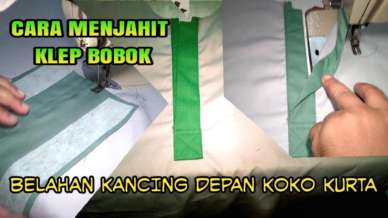 CARA MENJAHIT BELAHAN KANCING DEPAN BAJU KOKO || CARA MENJAHIT KLEP ATAU PLACKET BOBOK KOKO KURTA