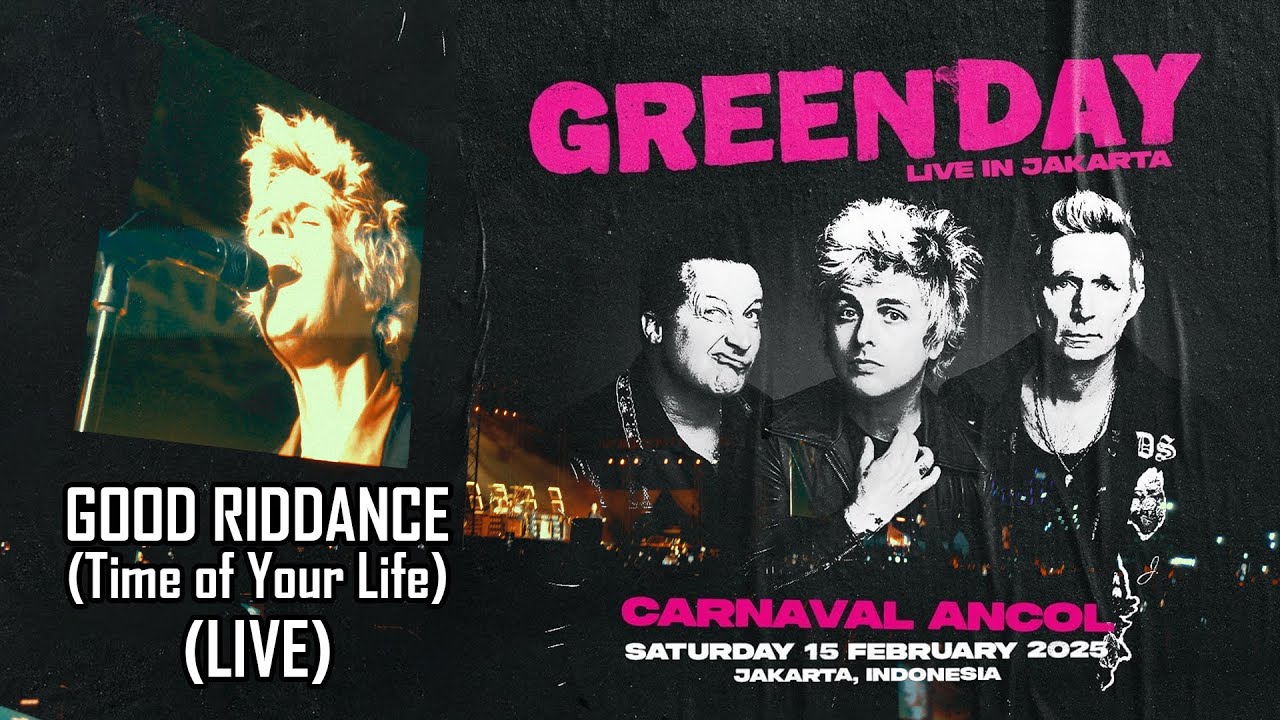 [4K] Green Day - Good Riddance (Time of Your Life) [Live in Jakarta 2025] #greendayindonesia
