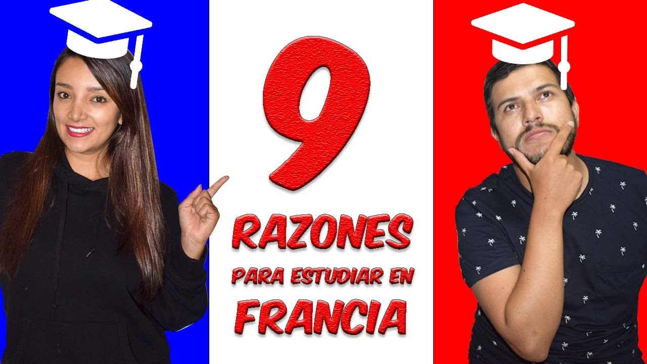 🔵⚪️🔴 ¿POR QUÉ es bueno ESTUDIAR en FRANCIA? 9 razones 📚