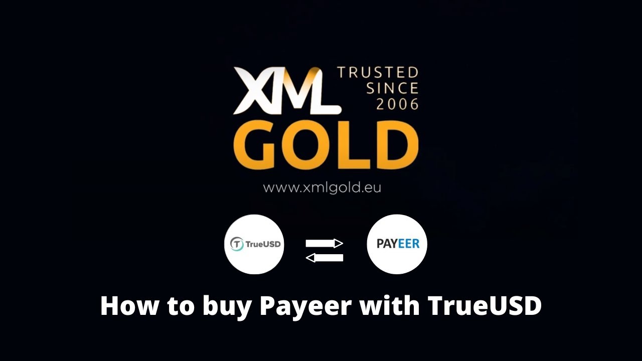 How to buy Payeer with True USD TUSD