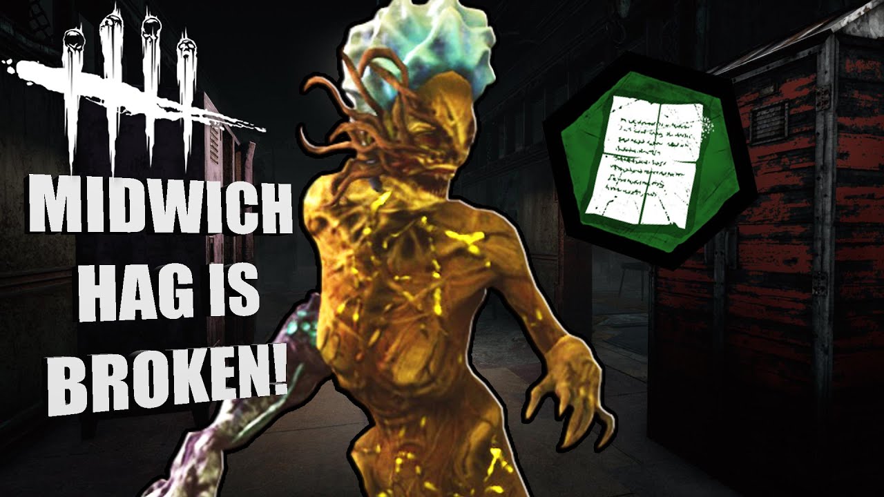 MIDWICH HAG IS BROKEN