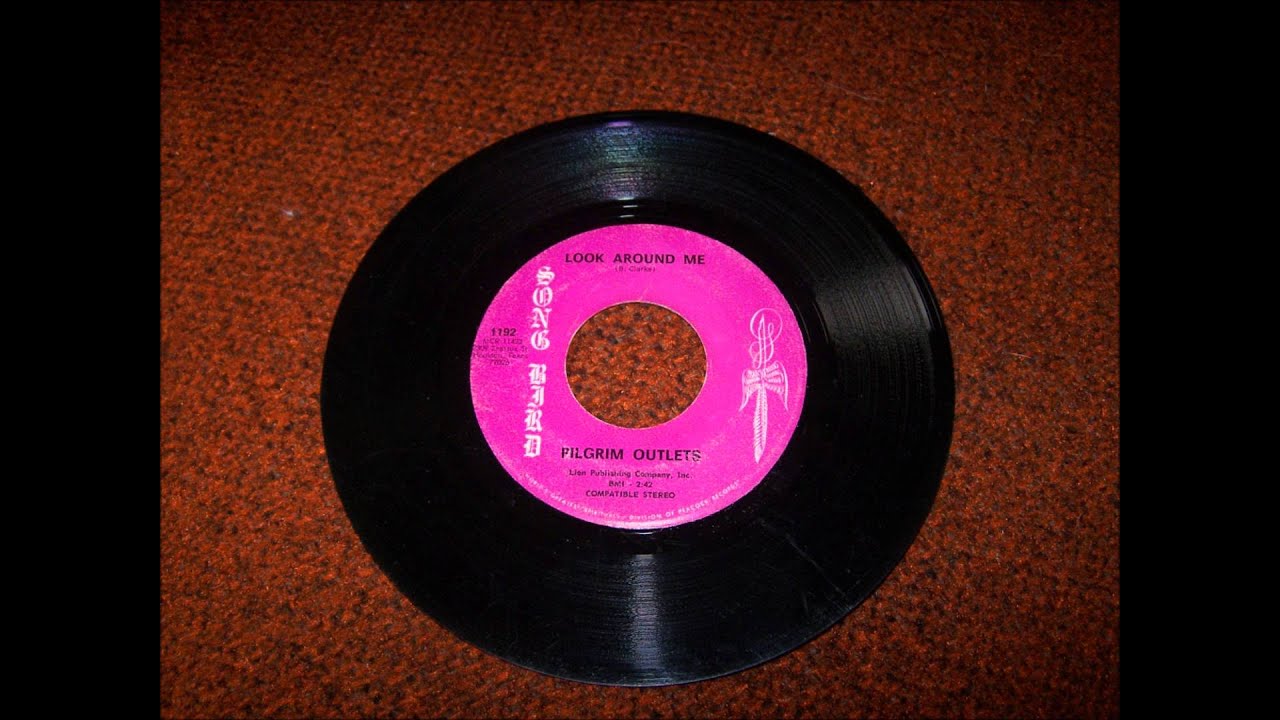 PILGRAM OUTLETS LOOK AROUND ME SONG BIRD RECORDS GOSPEL SOUL