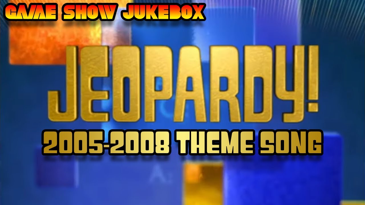2005-2008 Theme Song | Jeopardy!