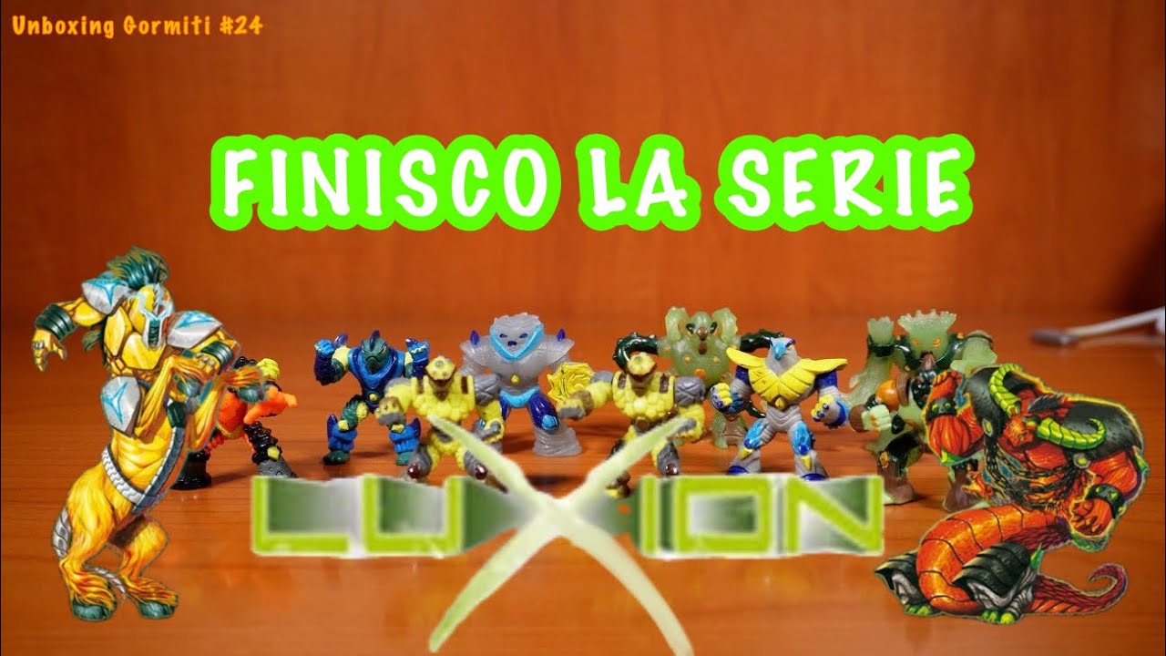 FINISCO LA SERIE LUXION (Finalmente) | Unboxing Gormiti #24