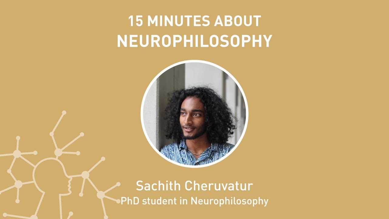 15x4 - 15 minutes about Neurophilosophy