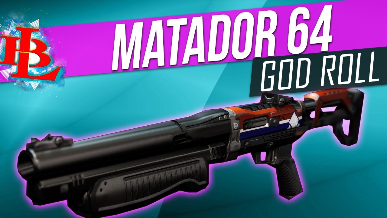 Destiny - MATADOR 64 GOD ROLL - MATADOR 64 what is a God Roll Best Rolls for MATADOR 64