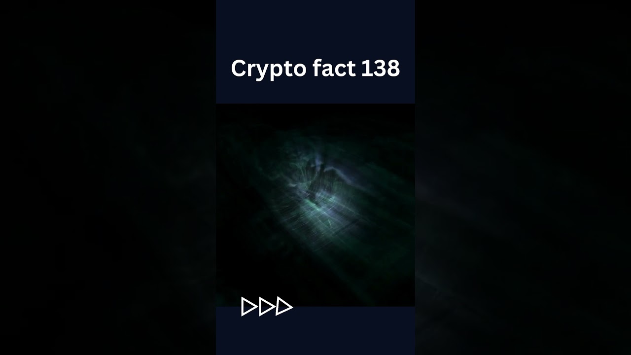 Crypto facts 138