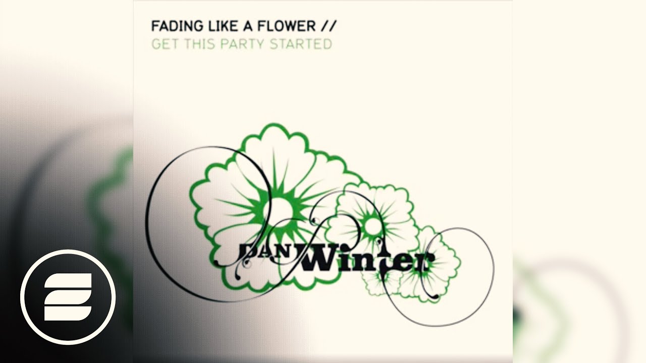 Dan Winter - Fading like a flower (Radio Mix)