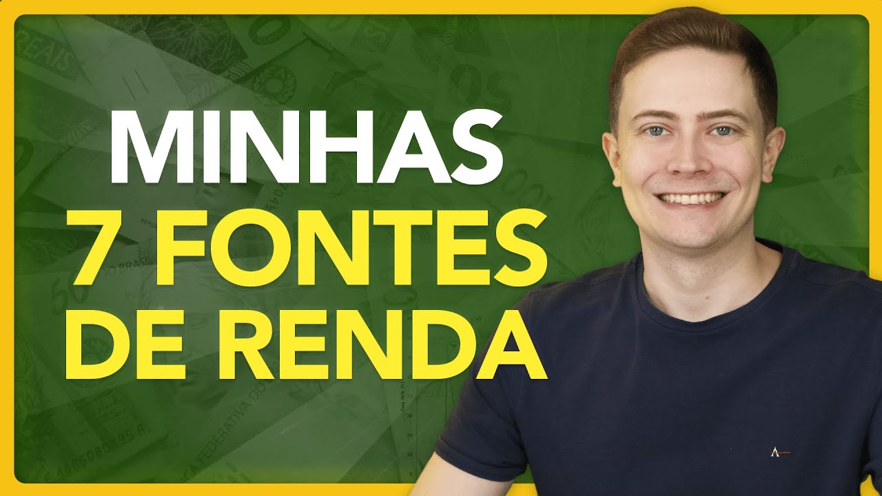 💰 Minhas 7 FONTES DE RENDA (ativas e passivas) que você também pode ter!