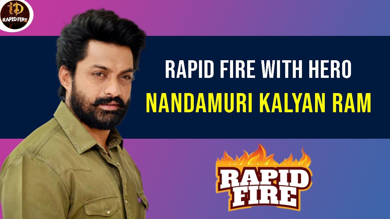 Rapid Fire With Hero Nandamuri Kalyan Ram | iDream Rapid Fire