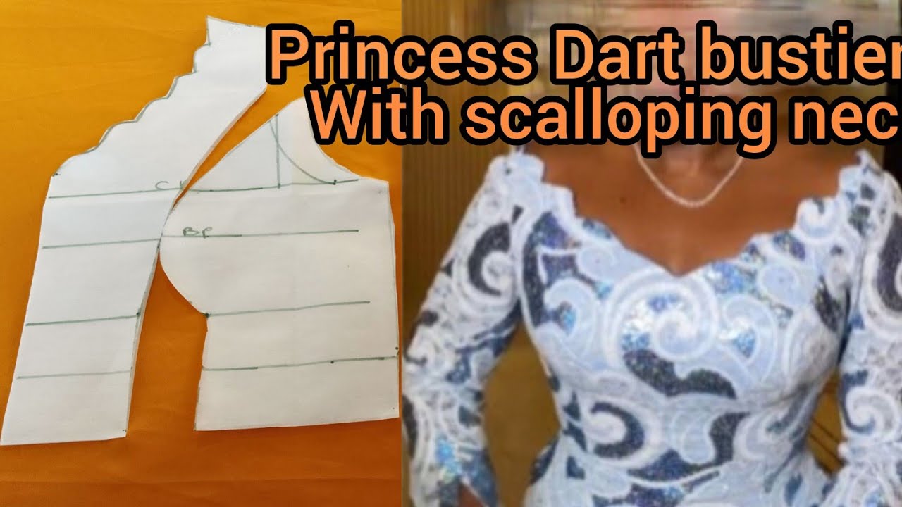 How To Make A Princess Dart Bustier With Scalloped Neckline 