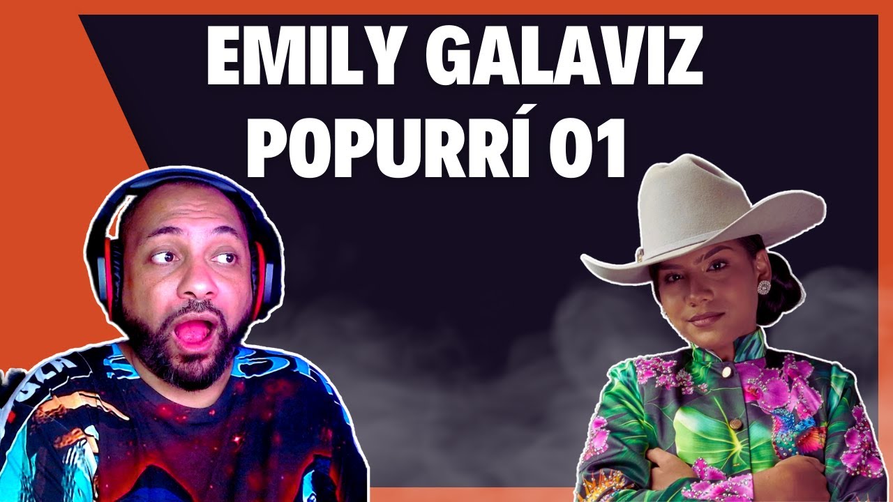 AMERICAN REACTS TO | Emily Galaviz - Popurrí 01 (Video Oficial)
