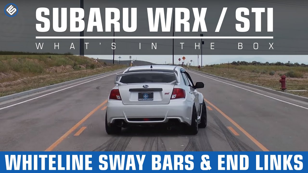 Whiteline 24mm Sway Bars/Endlinks - 08+ WRX/STI Install/Review/Before-After (Front and Rear)