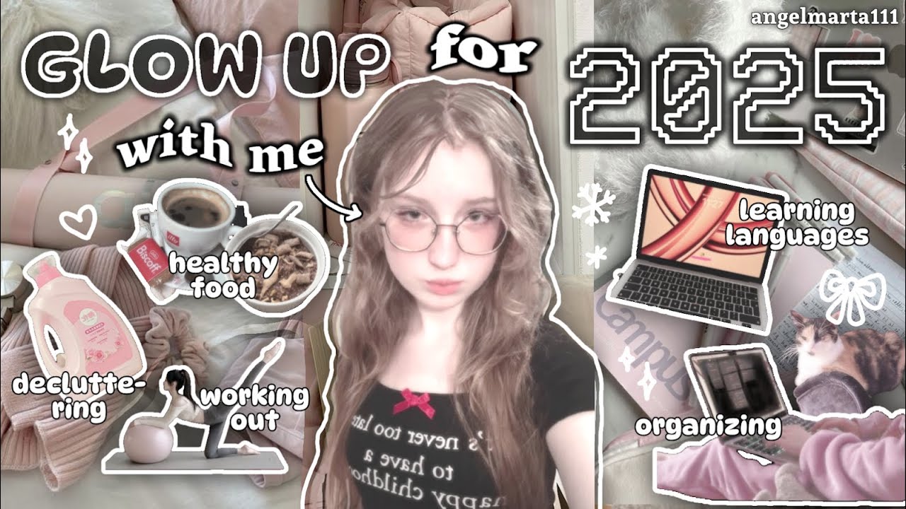 GLOW UP WITH ME 💌 rebranding myself for 2025 & working towards my goals | motivation, aesthetic vlog