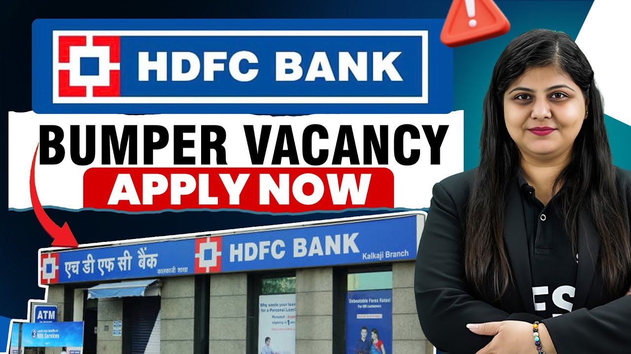 HDFC Bank Recruitment 2026 | HDFC Job Vacancy 2026 | Bank Recruitment 2026 | New Bank Vacancies 2026