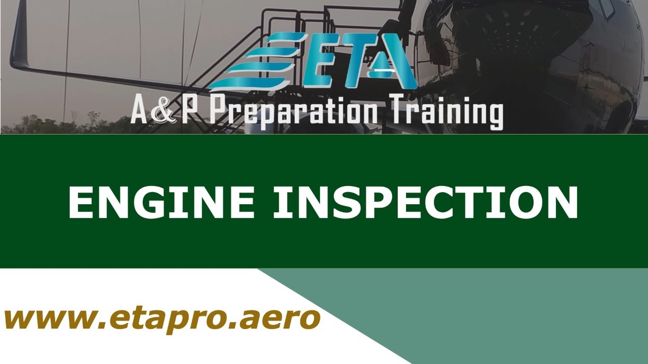 Powerplant: Engine Inspection Study Guide