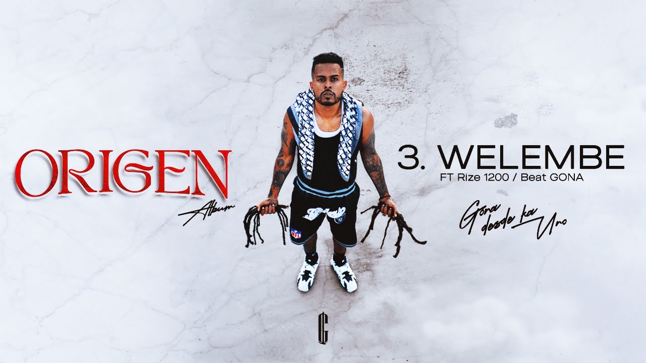 3. WELEMBE - GONA x @Rize1200  -  (Origen Album Visualizer 2025)