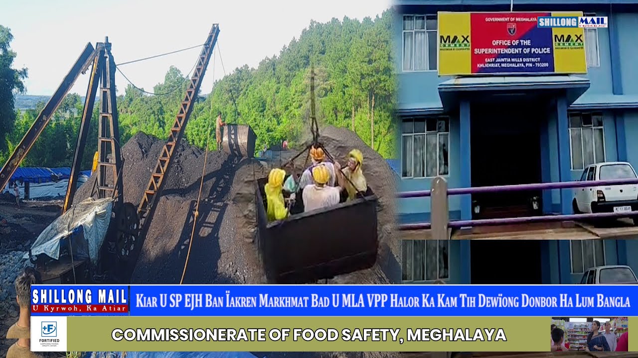 Kiar U SP EJH Ban Ïakren Markhmat Bad U MLA VPP Halor Ka Kam Tih Dewïong Donbor Ha Lum Bangla