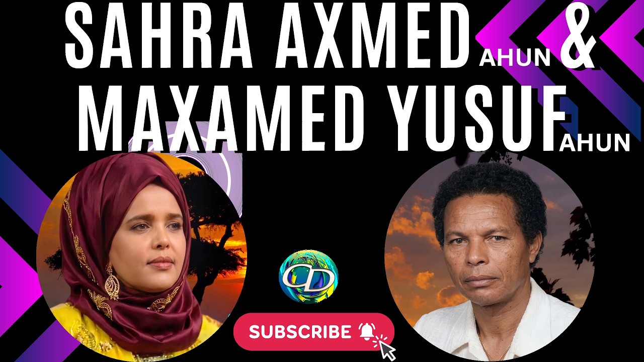 Maxamed Yusuf Ahun & Sahra Axmed Ahun | Heesta Nabsi Waa Jiraa